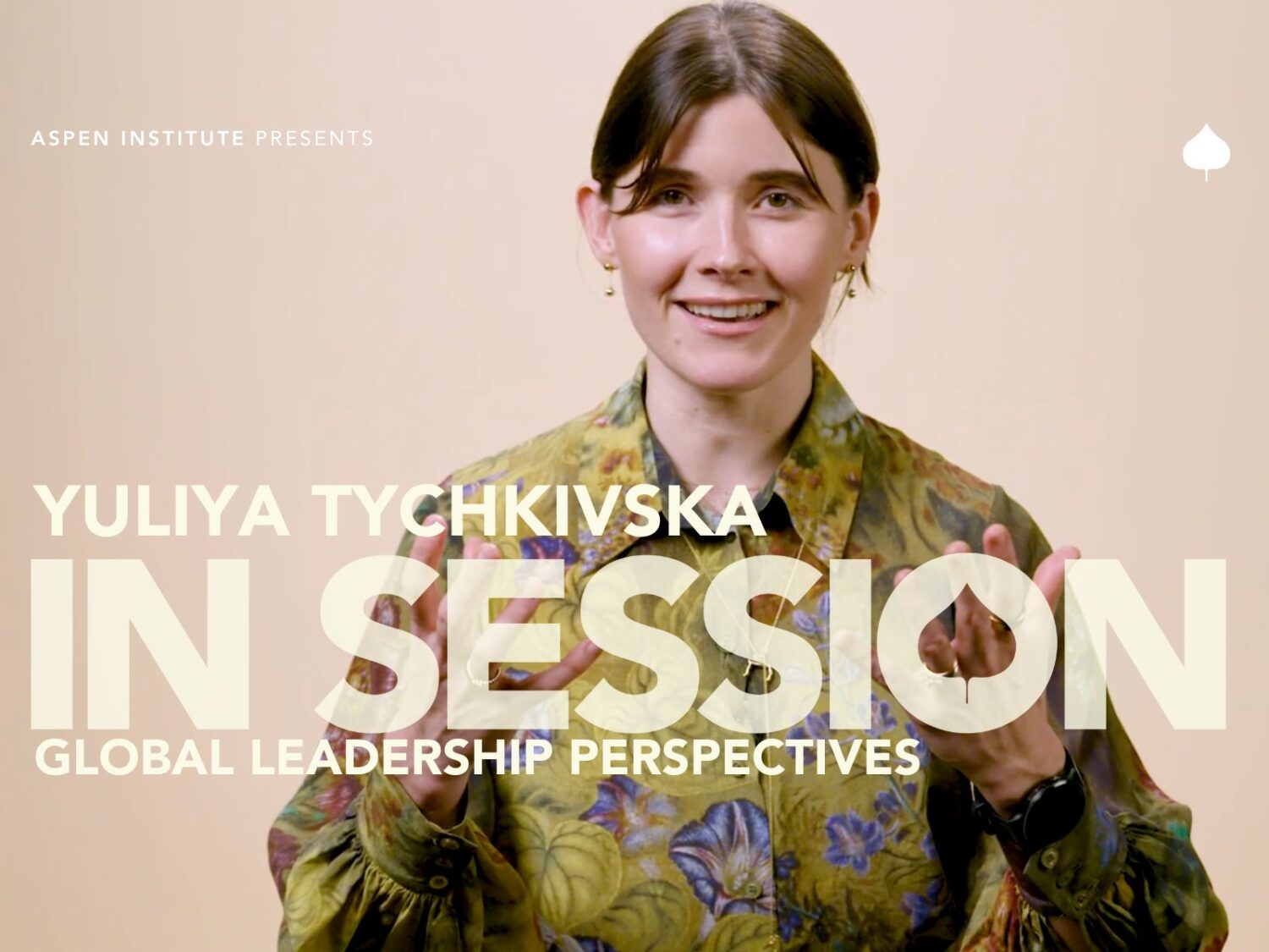 Yuliya Tychkivska, Executive Director of Aspen Institute Kyiv, reflects on how the war in Ukraine has reshaped her understanding of leadership.